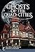 Ghosts of the Quad Cities