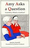 Amy Asks a Question...: Grandma - What's a Lesbian?