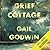 Grief Cottage