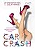 Car Crash (Collision Series, #2)