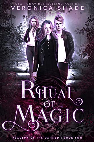 Ritual of Magic (Academy of the Damned, #2)