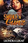 Smoke 'N Gunz: A ...