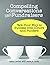 Compelling Conversations for Fundraisers: Talk Your Way to Success with Donors and Funders (Compelling Conversations for Professionals Book 1)