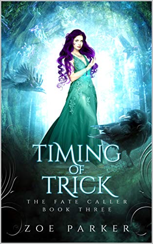 Timing of Trick (The Fate Caller, #3)