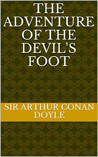 The Adventure of the Devil's Foot