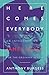 Here Comes Everybody: An Introduction to James Joyce for the Ordinary Reader
