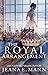 The Royal Arrangement (The Rebel Queen Duet, #1)