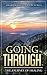 Going Through: The Journey of Healing