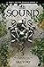 The Sound: Between the Beginning and the End is the Riddle (The Podean Spiral, #1)