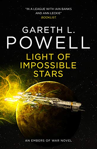 Light of Impossible Stars (Embers of War, #3)