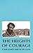 The Heights Of Courage: A Tank Leader's War On The Golan