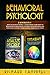 Behavioral Psychology: 2 Bo...