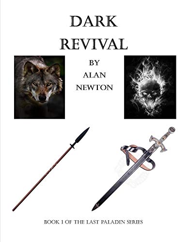 Dark Revival (Last Paladin Book 1)