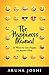 THE HAPPINESS MANUAL
