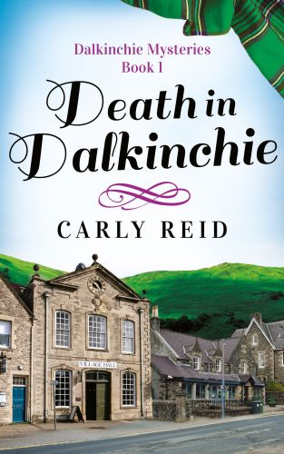 Death in Dalkinchie (Kindle Edition)