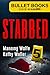 Stabbed (Bullet Books Speed Reads Book 5)