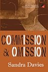 Commission & omission [Love triangles with murder #3] by Sandra   Davies