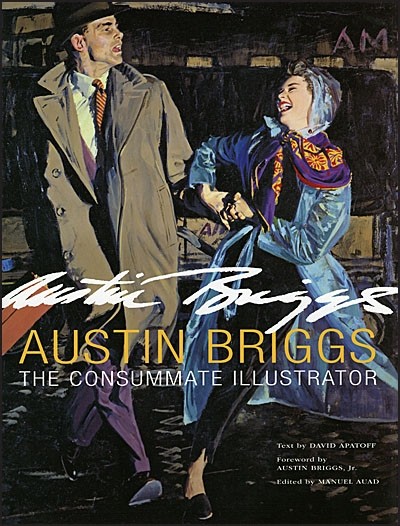 Austin Briggs: The Consummate Illustrator (Hardcover)
