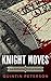 KNIGHT MOVES