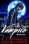 The Last Vampire by R.A. Steffan