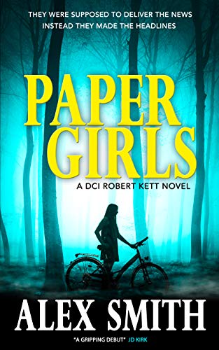 Paper Girls (DCI Kett, #1)