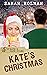 Kate's Christmas (Kate's Ca...
