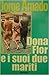 Dona Flor e i suoi due mariti by Jorge Amado