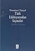 20. Yüzyıl Türk Edebiyatından Seçmeler