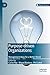 Purpose-driven Organizations: Management Ideas for a Better World (Open Access)