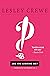 Are You Kidding Me?! Chronicles of an Ordinary Life by Lesley Crewe