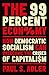 The 99 Percent Economy: How...