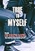 True to Myself: Perihal No ...