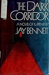 The Dark Corridor The Dark Corridor