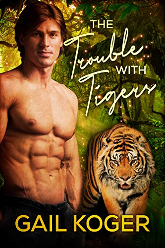The Trouble With Tigers (Shenanigans #2)