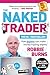 The Naked Trader: How anyone can make money trading shares