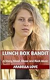 Lunch Box Bandit:...