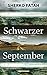 Schwarzer September: Roman