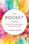 The Rocket Years:...