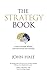 The Strategy Book: Create a...