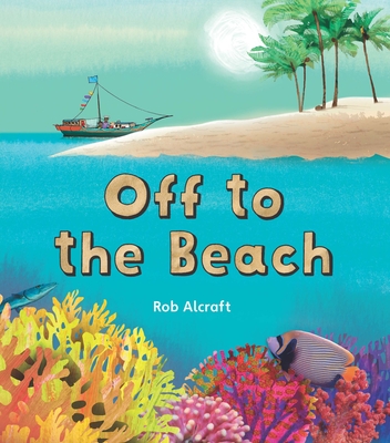 Off to the Beach: Leveled Reader (Abrams Nfs Infact)