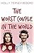 The Worst Couple in the World