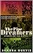The Pipe Dreamers: A Novel ...