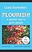 Flourish!: A gentler way to...