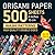 Origami Paper 500 Sheets Ja...