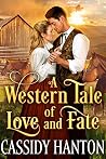 Book cover for A Western Tale of Love and Fate