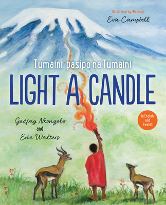 Light a Candle / Tumaini pasipo na Tumaini (Hardcover)