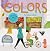 Colors: Touch, Listen, & Learn Features Inside! (Discovery Concepts)