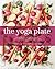 The Yoga Plate: Bring Your ...