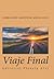 Viaje Final by Armando Aravena