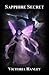 Sapphire Secret: A Fairy's ...